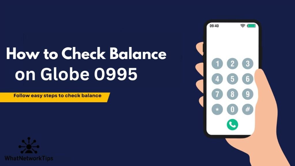 How to Check Balance on Globe 0995
