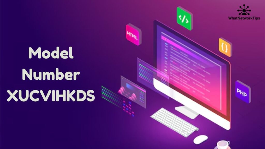 What Is Model Number XUCVIHKDS?