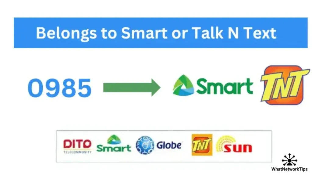 What Network is 0985? Smart, TNT, or Globe?